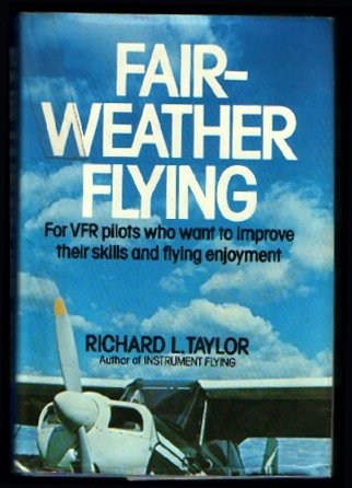 Fair Weather Flying  1974 9780026167000 Front Cover