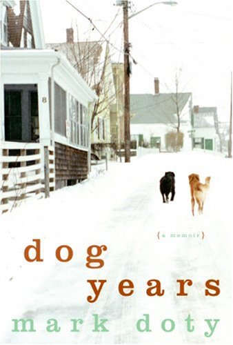 Dog Years A Memoir  2007 9780061171000 Front Cover