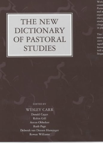 New Dictionary of Pastoral Studies   2002 9780281050000 Front Cover