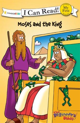 Moses and the King   2009 9780310718000 Front Cover