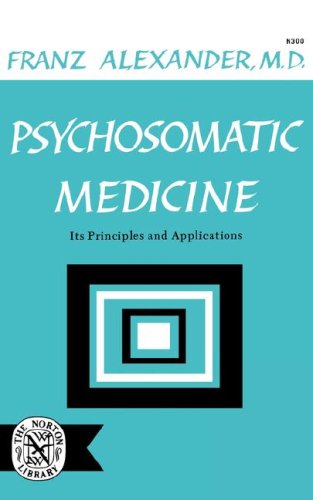 Psychosomatic Medicine  N/A 9780393003000 Front Cover