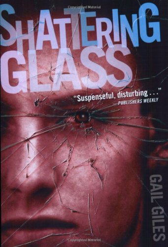 Shattering Glass   2002 9780689858000 Front Cover