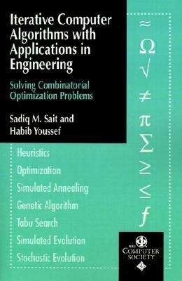 Iterative Computer Algorithms with Applications in Engineering Solving Combinatorial Optimization Problems  1999 9780769501000 Front Cover