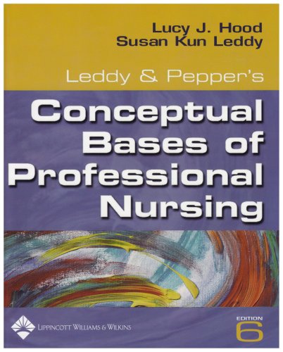 Conceptual Bases of Professional Nursing  6th 2006 (Revised) 9780781761000 Front Cover