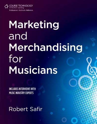 Marketing and Merchandising for Musicians   2013 9781435458000 Front Cover