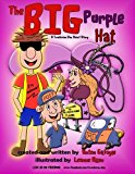 Big Purple Hat  Large Type  9781479117000 Front Cover