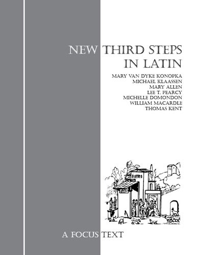 New Third Steps in Latin  2nd 2011 (Revised) 9781585104000 Front Cover