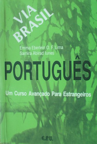 Portugues Via Brasil Livro Aluno 1st 1990 9788512543000 Front Cover