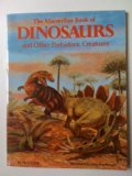 Macmillan Book of Dinosaurs and Other Prehistoric Creatures   1984 9780020430001 Front Cover