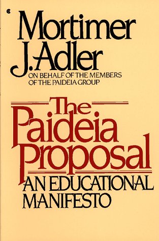 Paideia Proposal  1982 9780020641001 Front Cover