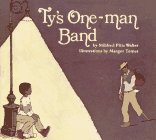 Ty's One-Man Band  Reprint  9780027923001 Front Cover