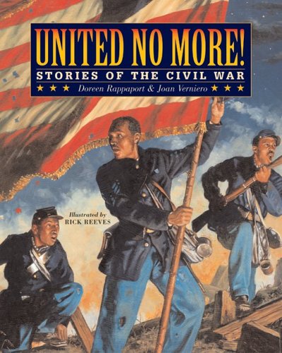 United No More! Stories of the Civil War  2007 9780060506001 Front Cover