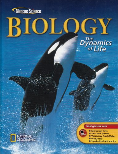 Biology: the Dynamics of Life, Student Edition   2004 (Student Manual, Study Guide, etc.) 9780078299001 Front Cover