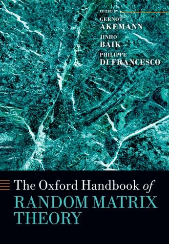 Oxford Handbook of Random Matrix Theory   2011 9780199574001 Front Cover