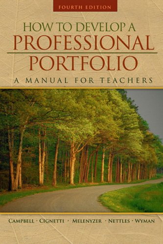 How to Develop a Professional Portfolio  4th 2007 (Revised) 9780205491001 Front Cover