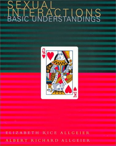 Sexual Interactions Basic Understandings  1998 9780395846001 Front Cover