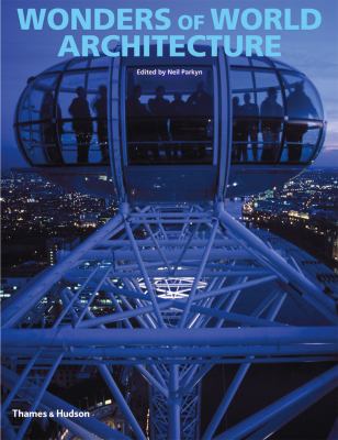 Wonders of World Architecture   2009 9780500284001 Front Cover