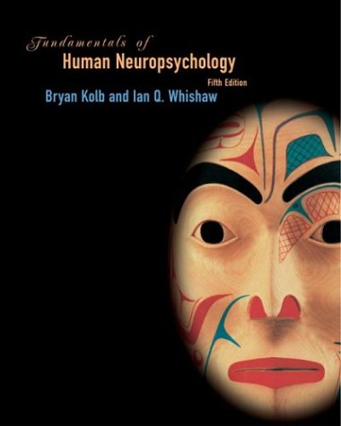 Fundamentals of Human Neuropsychology  5th 2003 9780716753001 Front Cover
