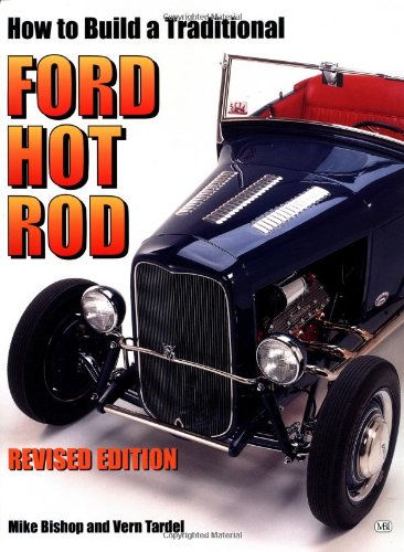 How to Build a Traditional Ford Hot Rod   2000 (Revised) 9780760309001 Front Cover