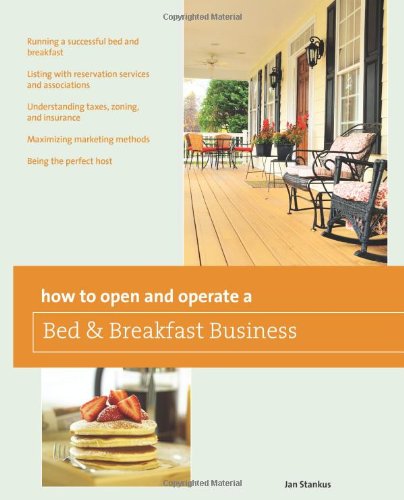 How to Open and Operate a Bed and Breakfast  9th 9780762772001 Front Cover