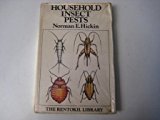 Household Insect Pests: An Outline of the Identification, Biology and Control of the Common Insect Pests Found in the Home (Islamic Surveys) N/A 9780852271001 Front Cover