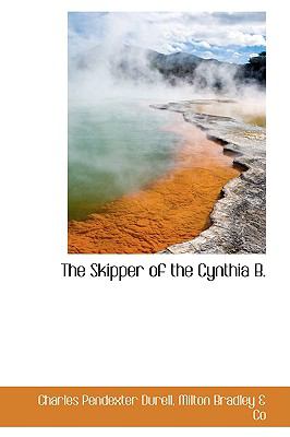 Skipper of the Cynthia B N/A 9781103037001 Front Cover