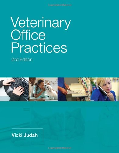 Veterinary Office Practices  2nd 2012 (Revised) 9781111139001 Front Cover