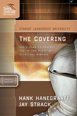 Covering God's Plan to Protect You in the Midst of Spiritual Warfare  2006 9781418506001 Front Cover
