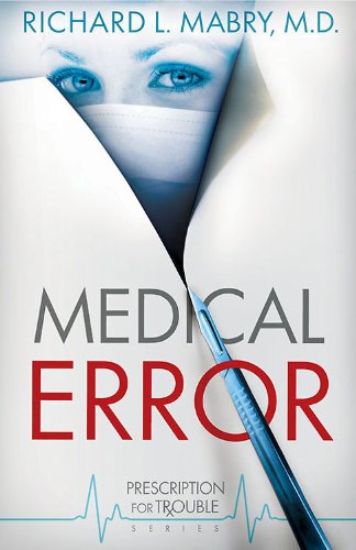 Medical Error Prescription for Trouble Series #2  2010 9781426710001 Front Cover