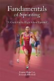Fundamentals of Sprinting  N/A 9781441599001 Front Cover