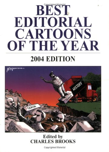 Best Editorial Cartoons of the Year 2004 Edition 2004th 2004 9781589802001 Front Cover
