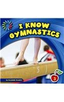 I Know Gymnastics:   2013 9781624314001 Front Cover