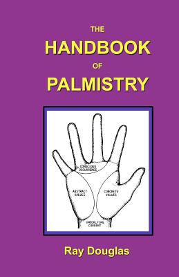 Handbook of Palmistry  2nd 2009 9781907091001 Front Cover