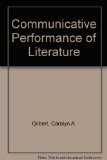 Communicative Performance of Literature N/A 9780023429002 Front Cover