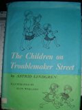 Children on Troublemaker Street  N/A 9780027591002 Front Cover