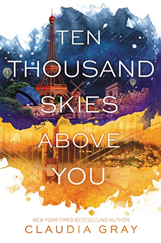Ten Thousand Skies above You   2016 9780062279002 Front Cover