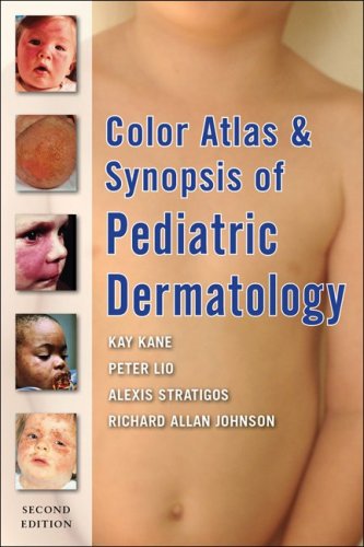 Color Atlas and Synopsis of Pediatric Dermatology: Second Edition  2nd 2010 9780071486002 Front Cover