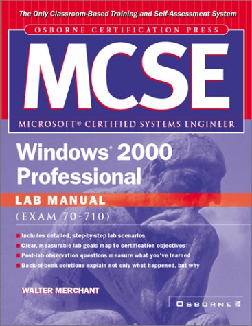 Certification Press MCSE Windows 2000 Professional Lab Manual  2002 9780072223002 Front Cover
