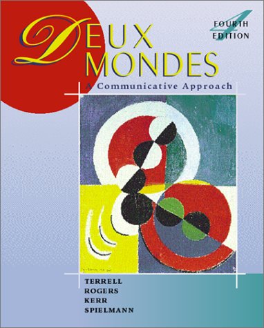Deux Mondes A Communicative Approach 4th 2002 9780072434002 Front Cover