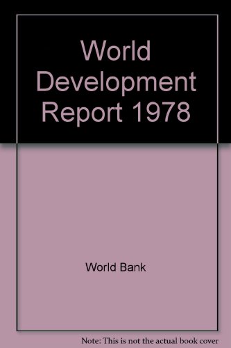 World Development Report 1978   1978 9780195025002 Front Cover