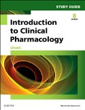 Study Guide for Introduction to Clinical Pharmacology  8th 2016 9780323189002 Front Cover