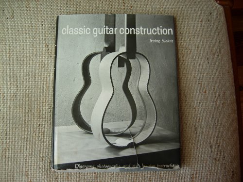 Classic Guitar Construction  N/A 9780525082002 Front Cover