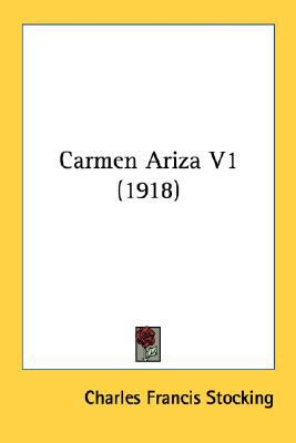 Carmen Ariza V1  N/A 9780548807002 Front Cover