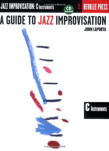Guide to Jazz Improvisation - C Edition Book/Online Audio  N/A 9780634007002 Front Cover