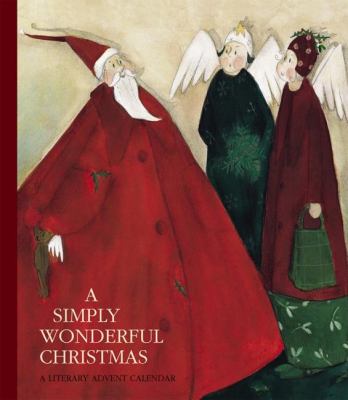 Simply Wonderful Christmas A Literary Advent Calendar N/A 9780735821002 Front Cover
