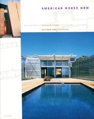 American House Now Contemporary Architectural Directions  2002 (Revised) 9780789307002 Front Cover