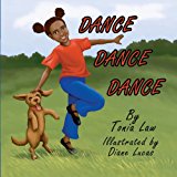 Dance Dance Dance  N/A 9780985778002 Front Cover