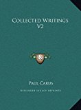 Collected Writings V2  N/A 9781169821002 Front Cover