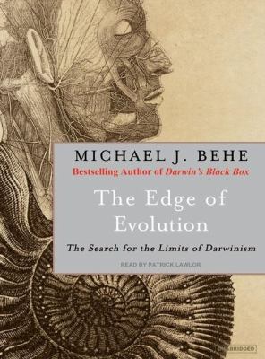 The Edge of Evolution: The Search for the Limits of Darwinism  2007 9781400155002 Front Cover