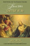 God's Gift of Life A Lenten Study Based on the Revised Common Lectionary N/A 9781426768002 Front Cover